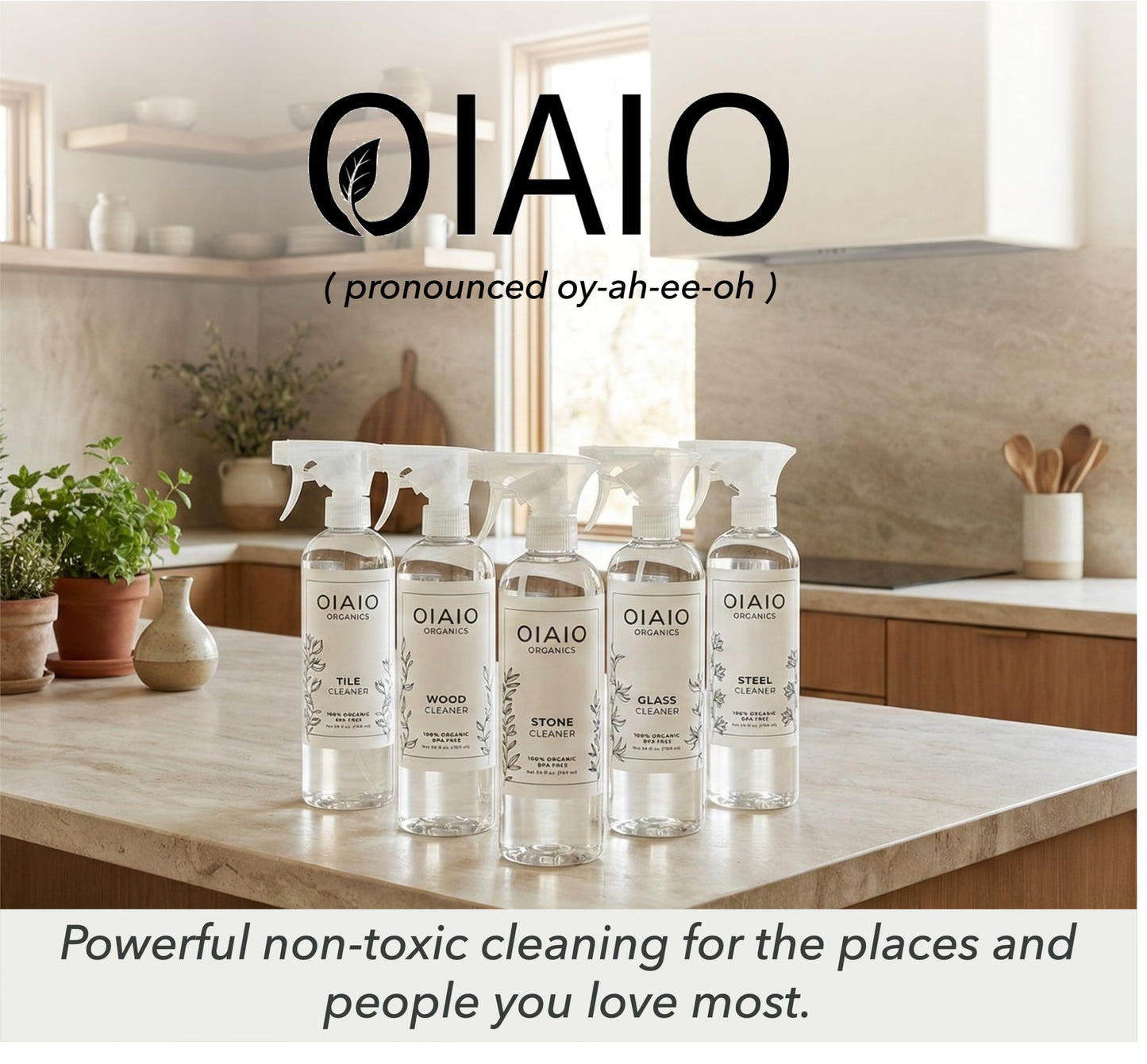 OIAIO Non-Toxic Kitchen Cleaner 3 Pack (Stone, Steel, Glass) - Natural Organic Ingredients that Truly Perform - Light Coconut, Tea Tree & Wood Scent